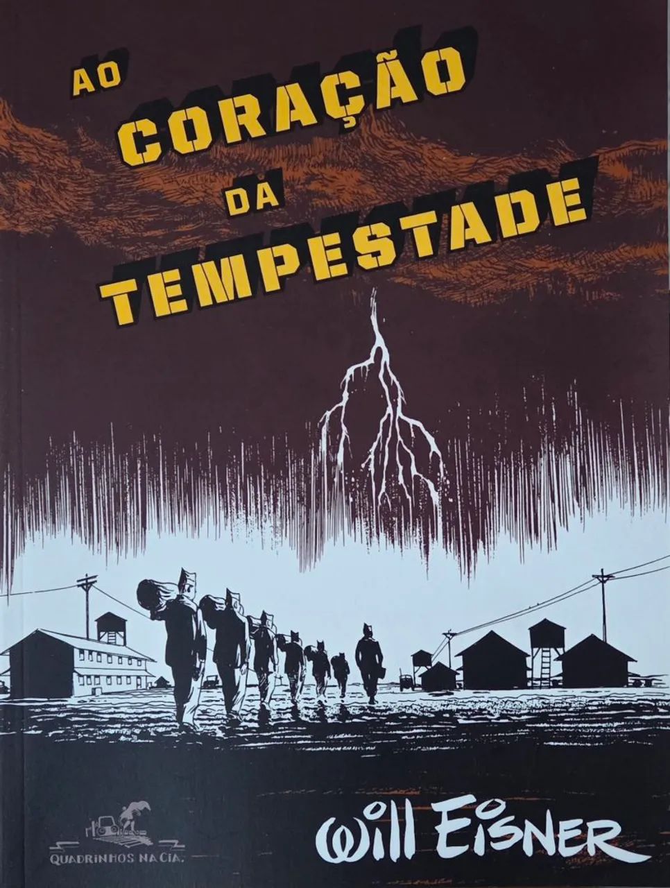 NO CORAÇÃO DA TEMPESTADE - WILL EISNER - QUADRINHOS DA CIA