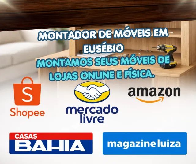 Montador de Móveis em Eusébio e região
