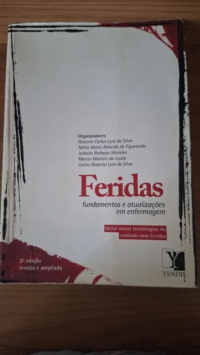 Livro FERIDAS Fundamentos e atualizações em enfermagem.