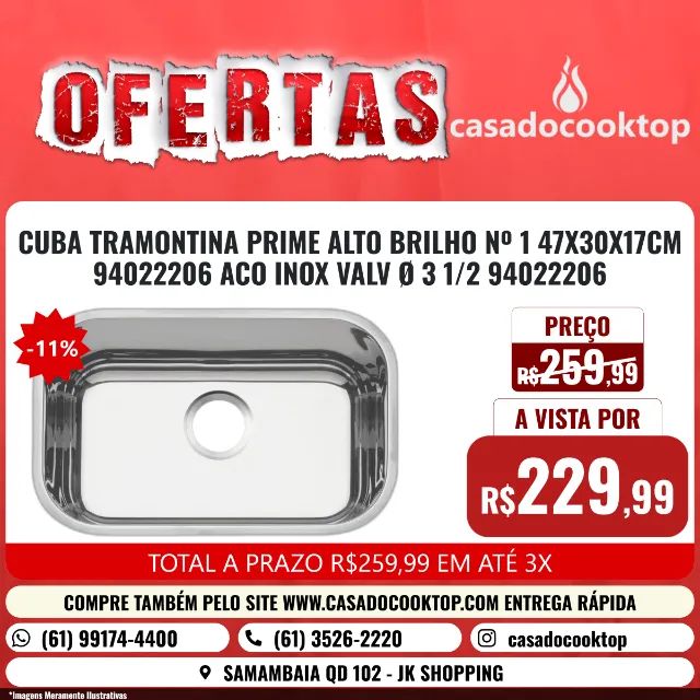 CUBA TRAMONTINA PRIME ALTO BRILHO Nº 1 47X30X17CM * ACO INOX VALV Ø 3 1/2  *