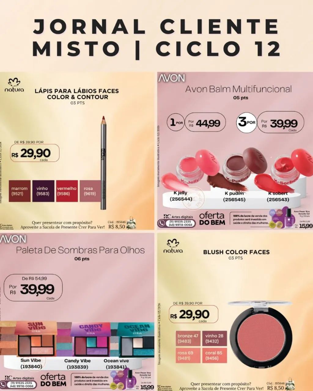Natura - Ciclo 12/até 19/08 - Foto 4