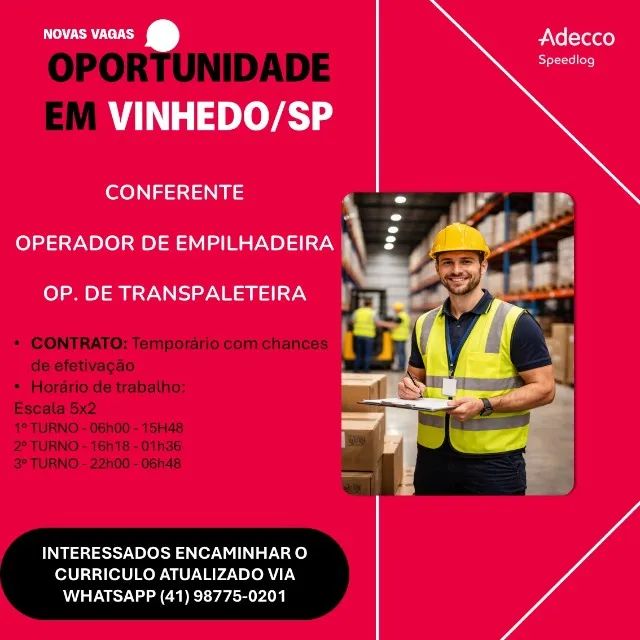 VAGA DE EMPREGO EM VINHEDO CONFERENTE E OP DE EMPILHADEIRA