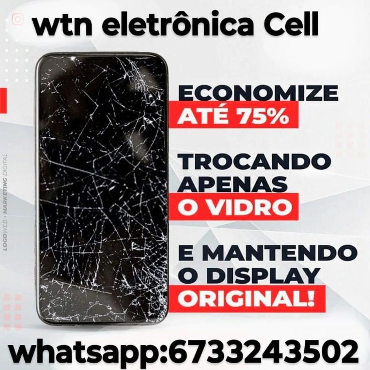 W.T.N ELETRÔNICA CELL  WhatsApp *    - Foto 2