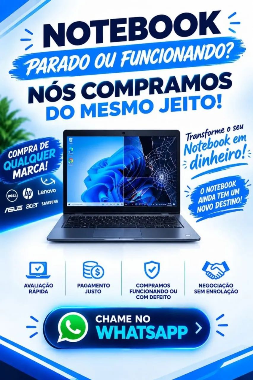 SEU NOTEBOOK ESTÁ PARADO OU FUNCIONANDO? NÓS COMPRAMOS!