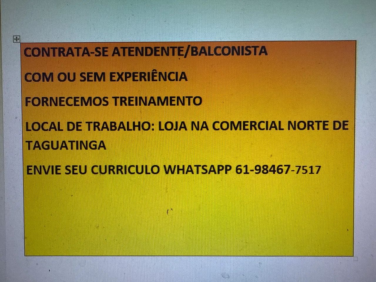 Contrata-se Atendente/Balconista com ou sem experiência