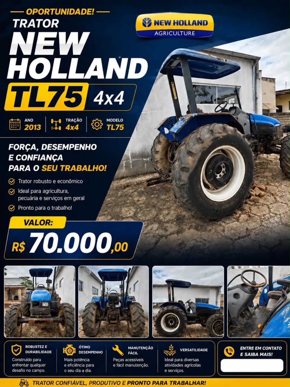 Trator new holhand TL75.  2013