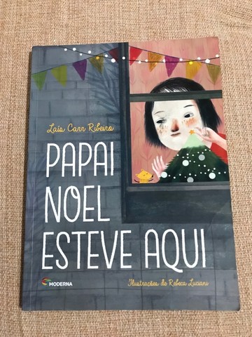 Livro Papai Noel Esteve Aqui