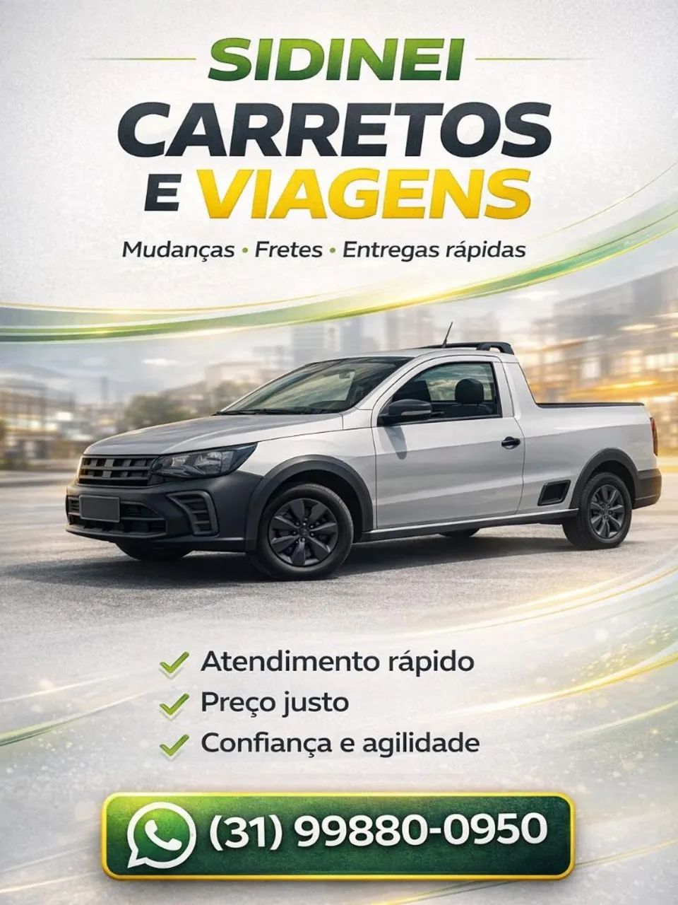 Faço carretos, viagens e free-lancer de motorista. 