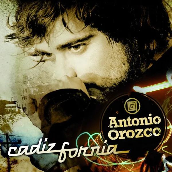 Antonio Orozco - Cadizfornia (CD Oficial Made in Europa)