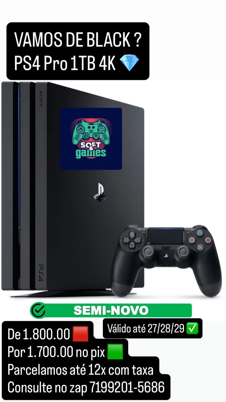 Ps4 Pro 1TB 4K BlackFriday aceito cartão loja física 