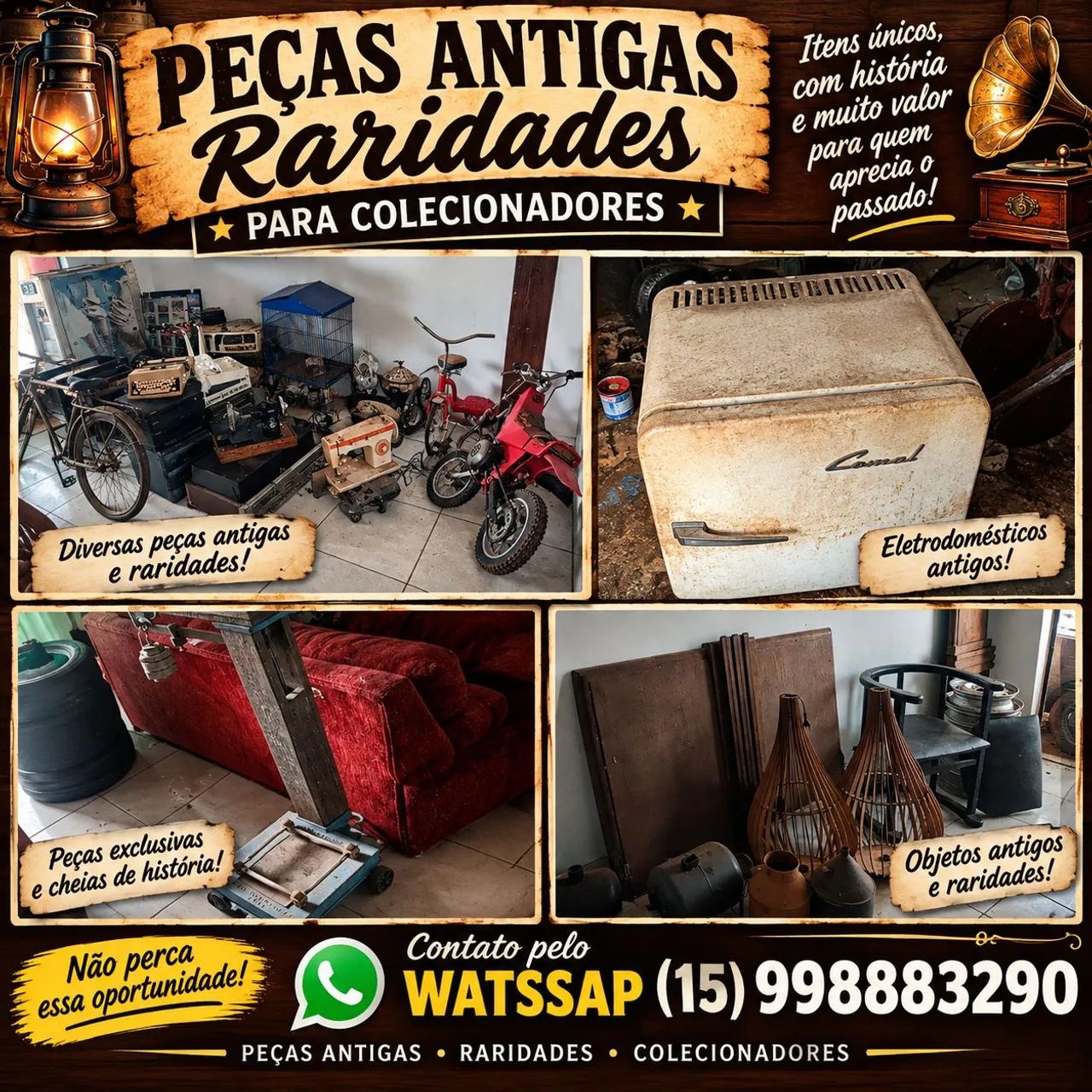 Peças antigas prá colecionadores