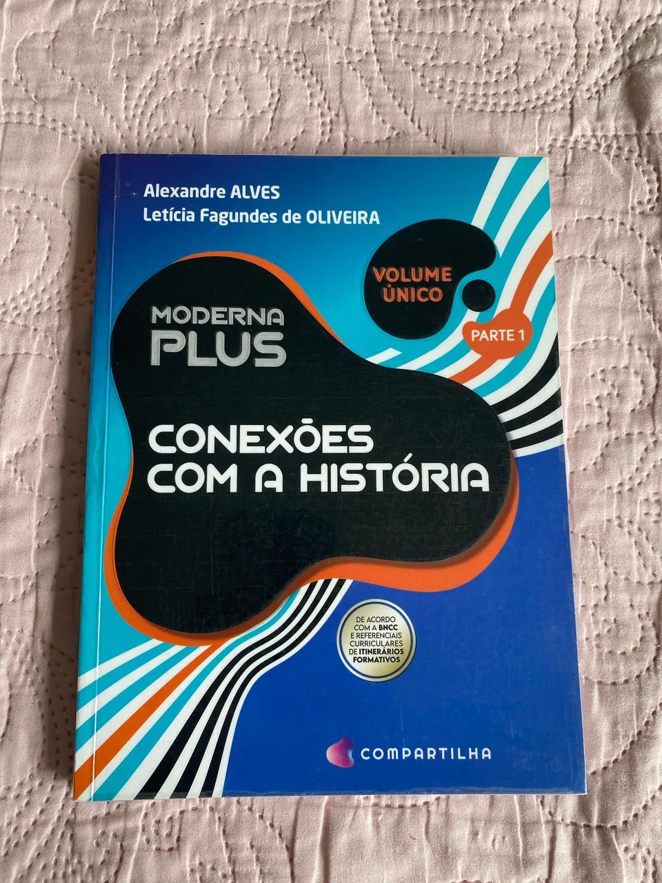 MODERNA PLUS HISTÓRIA VOL. ÚNICO (PARTE 1 e 2)