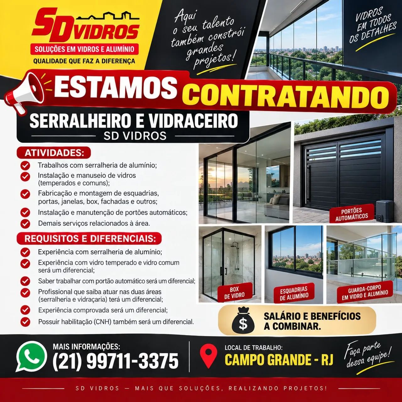 ? VAGA: SERRALHEIRO E VIDRACEIRO