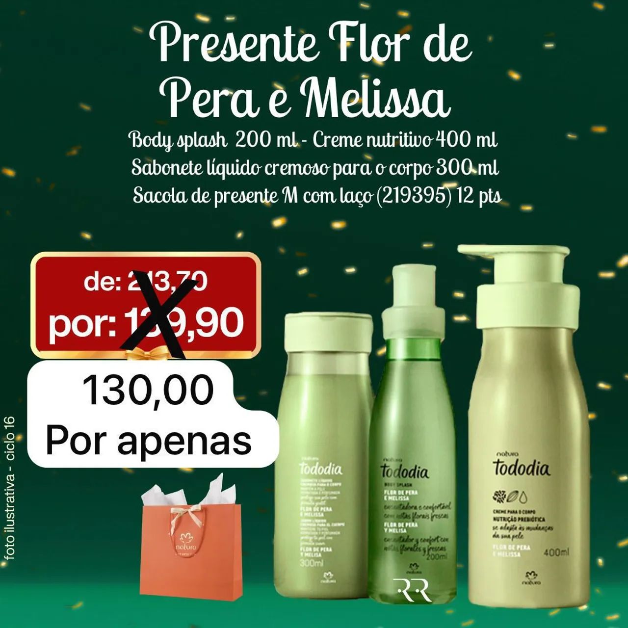 Kit Presente tododia melissa 64299094528386120