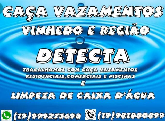 Caça Vazamentos Detecta Valinhos e Regiao - Foto 3