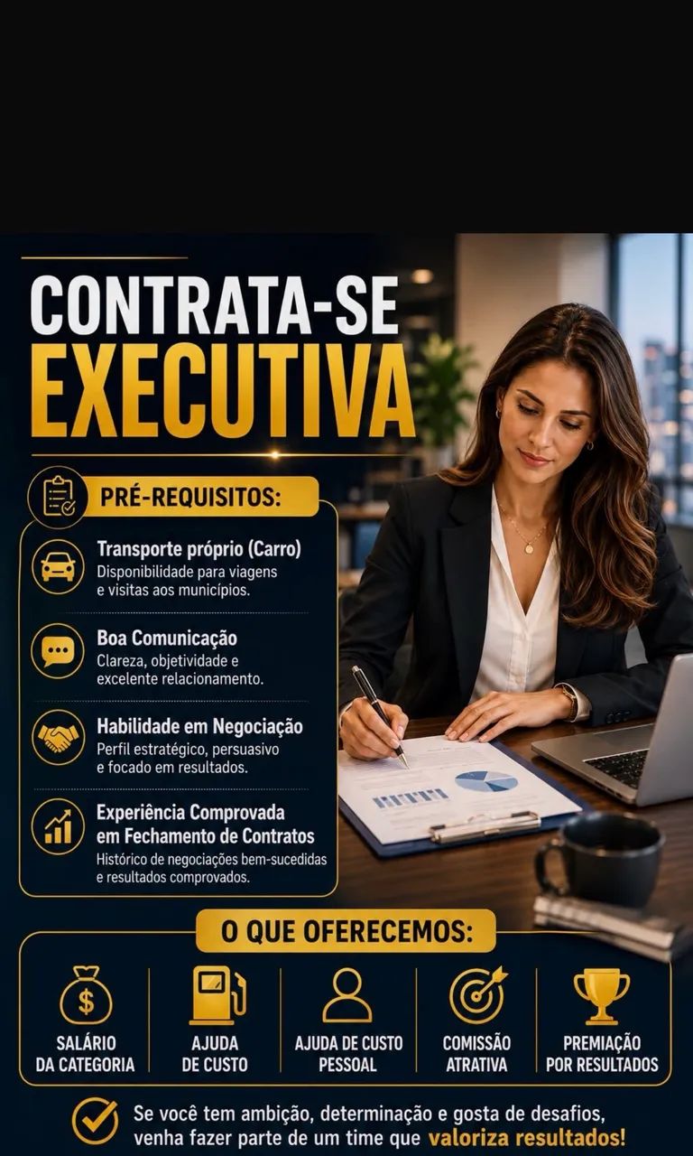 Contrata-se Executiva com Experiência.