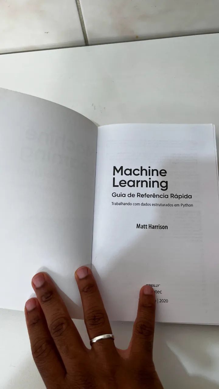 Machine Learning - Guia De Referência Rápida: Trabalhando Com Dados Estruturados Em Python - Foto 2