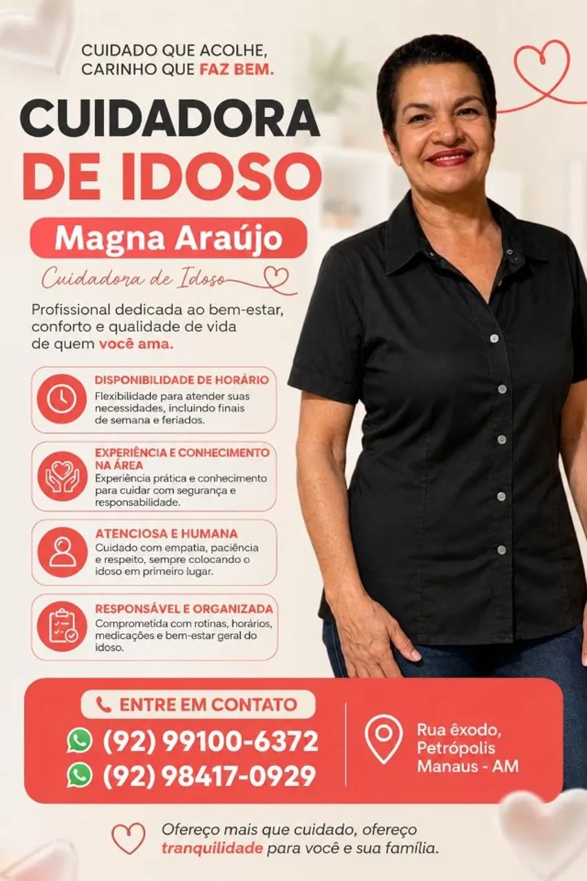 Cuidadora de Idoso em Manaus | Experiência, Responsabilidade e Carinho