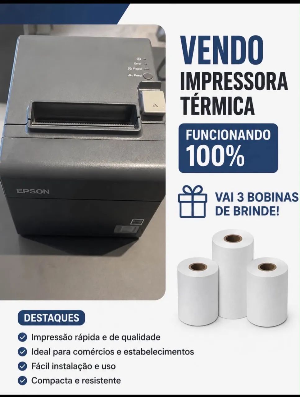 Impressora térmica.