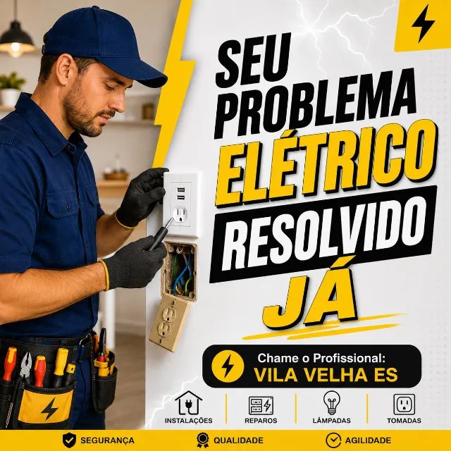 SERVIÇOS ELÉTRICOS RESIDENCIAIS - VILA VELHA/ES