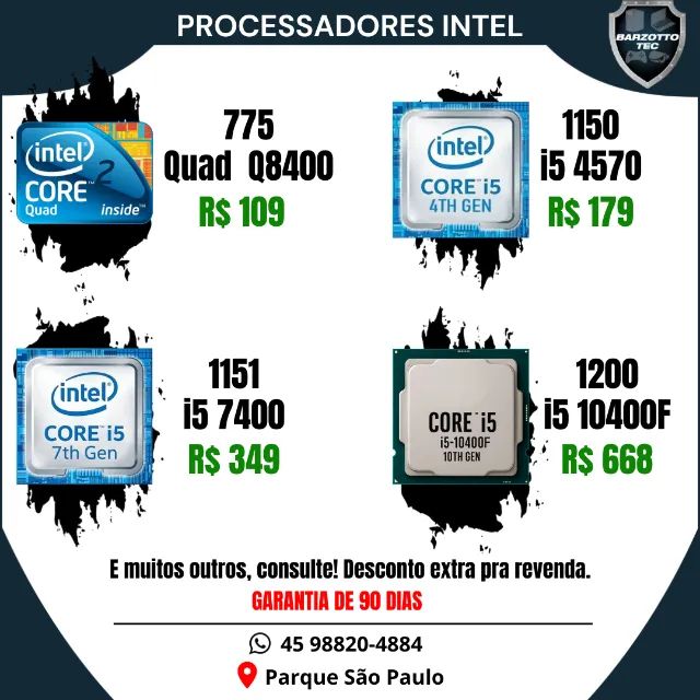 Processador de todas as gerações  com garantia de loja