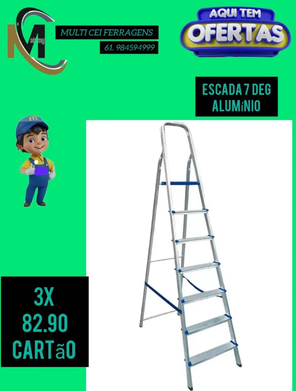 Escada 7 degraus, alumínio ,entregamos