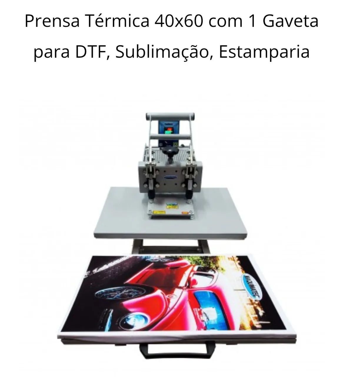 Prensa Térmica 40x60 com 1 Gaveta - DTF, Sublimação, Estamparia