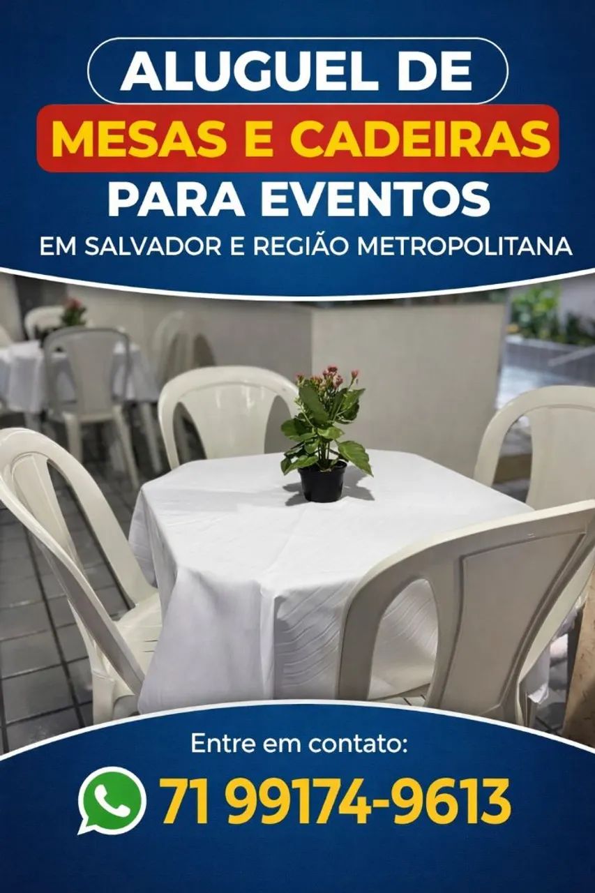 Aluguel de mesas e cadeiras em Salvador e RMS 