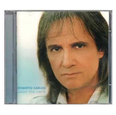 CD Roberto Carlos - Amor sem Limites