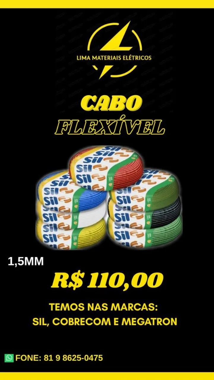 Cabo Flexível 1,5mm, 2,5mm, 4mm - SIL, Cobrecom, Megatron e Cobreflex.
