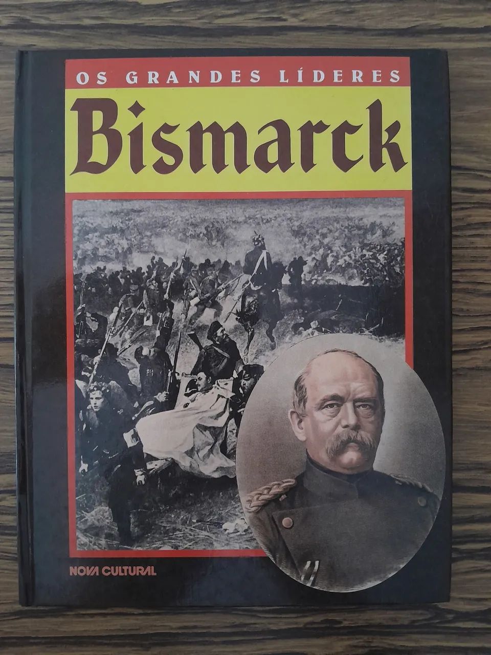 Grandes Líderes - Bismarck
