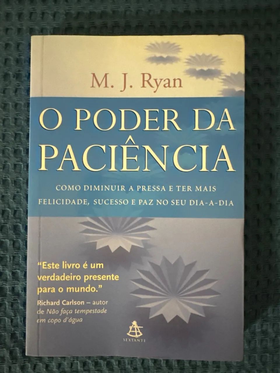 Livro O Poder da Paciência 