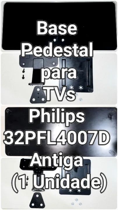 1 Base Inferior para Tvs Philips 32pfl4007 Antiga
