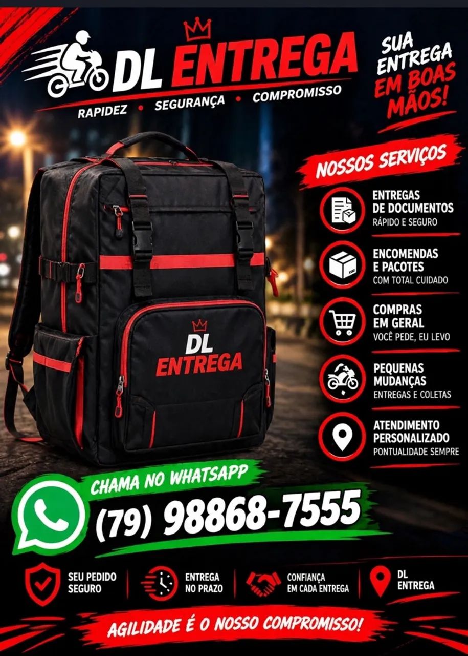 Pensou em entrega chama DL 