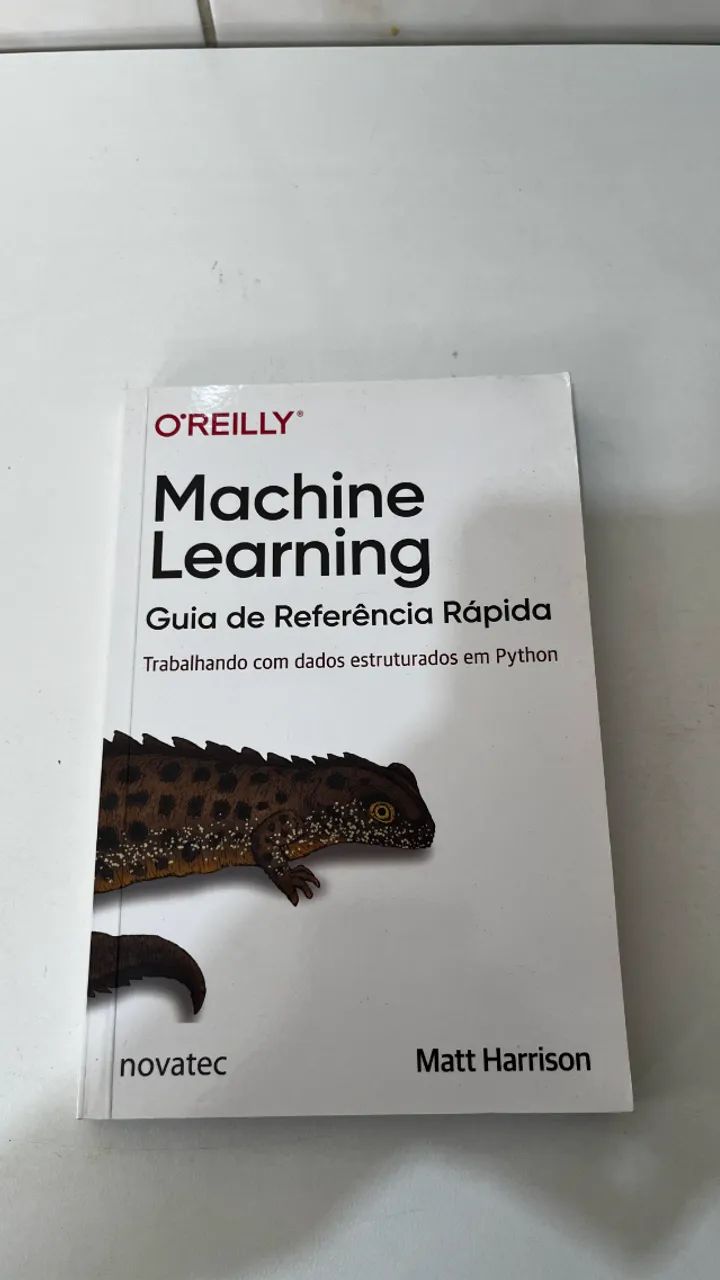 Machine Learning - Guia De Referência Rápida: Trabalhando Com Dados Estruturados Em Python