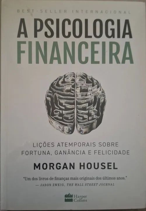 A Psicologia Financeira 