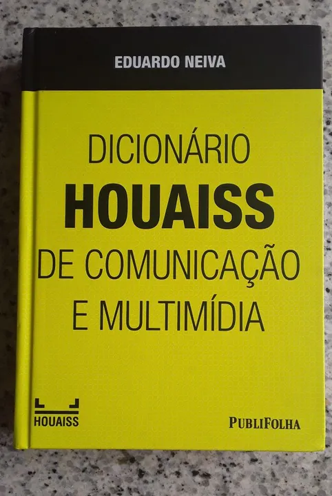 Dicionário Houaiss de Comunicação e Multimídia (novo).