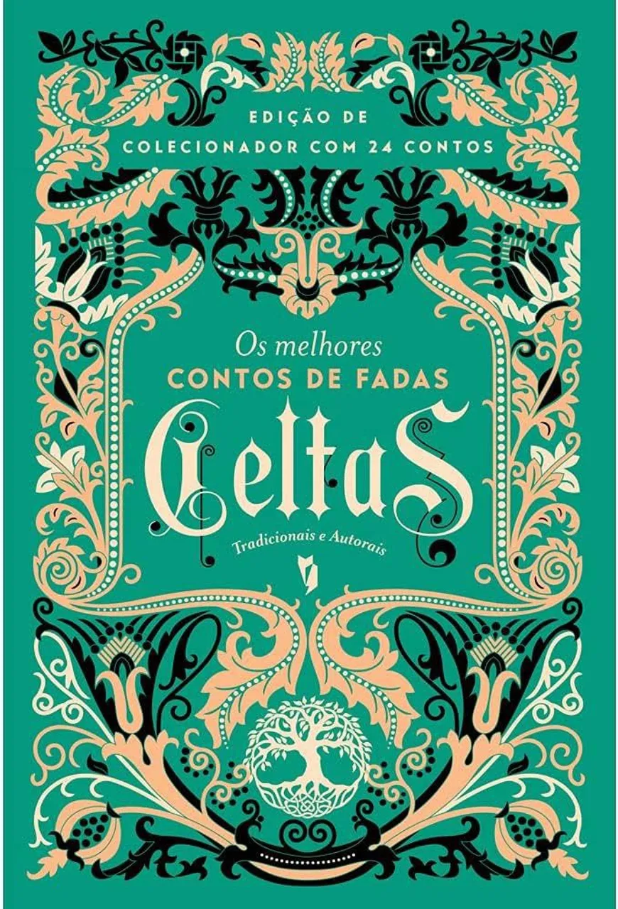 Os Melhores Contos de Fadas Celtas - Edição de Colecionador