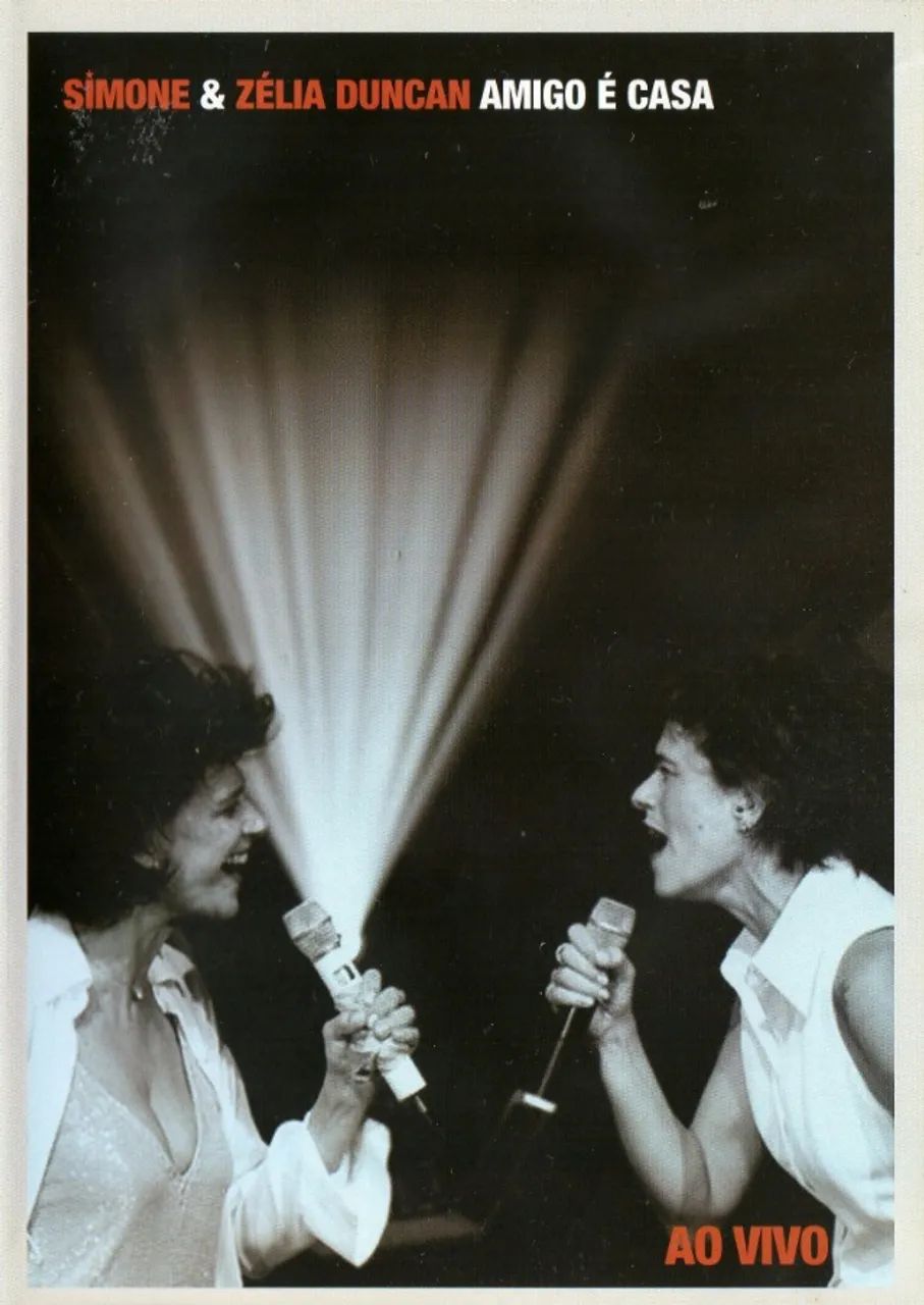 Dvd Simone & Zélia Duncan - Amigo É Casa Ao Vivo