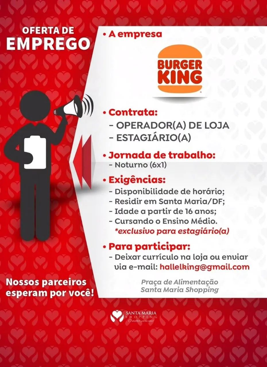 Oportunidade de trabalho burguer king - santa Maria df