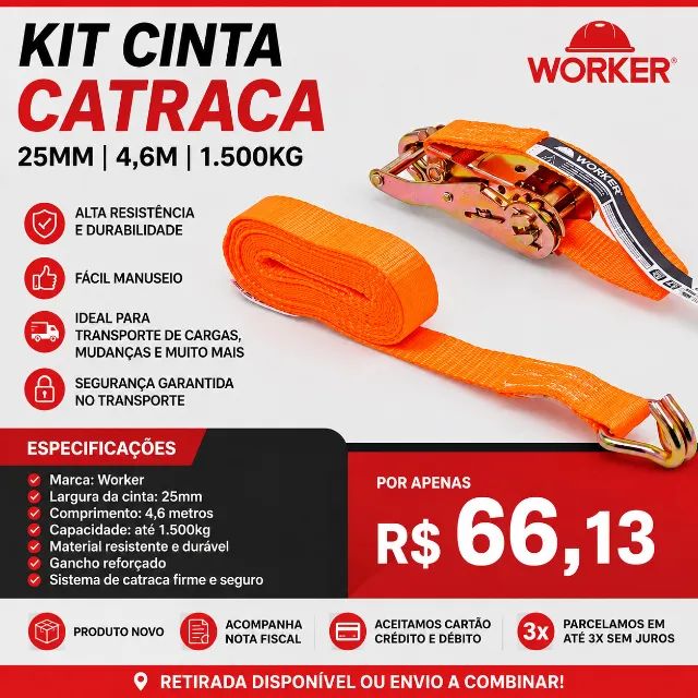 Kit Cinta com Catraca 25mm 4,6m 1.500kg Worker - Alta Resistência