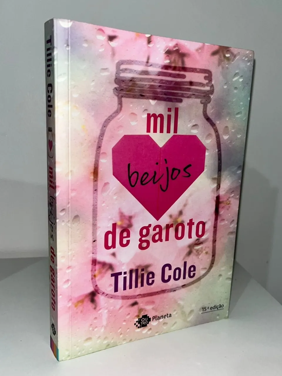 Mil Beijos de Garoto - Tillie Cole - 15ª Edição