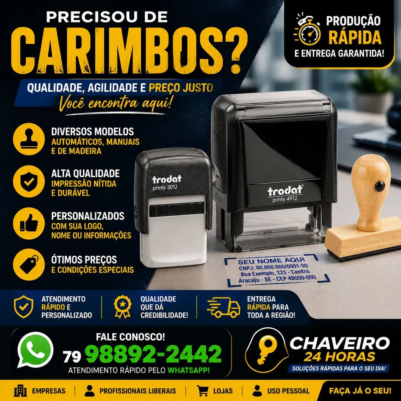 Carimbo personalizado e chaveiro 24h, peça o seu. * 