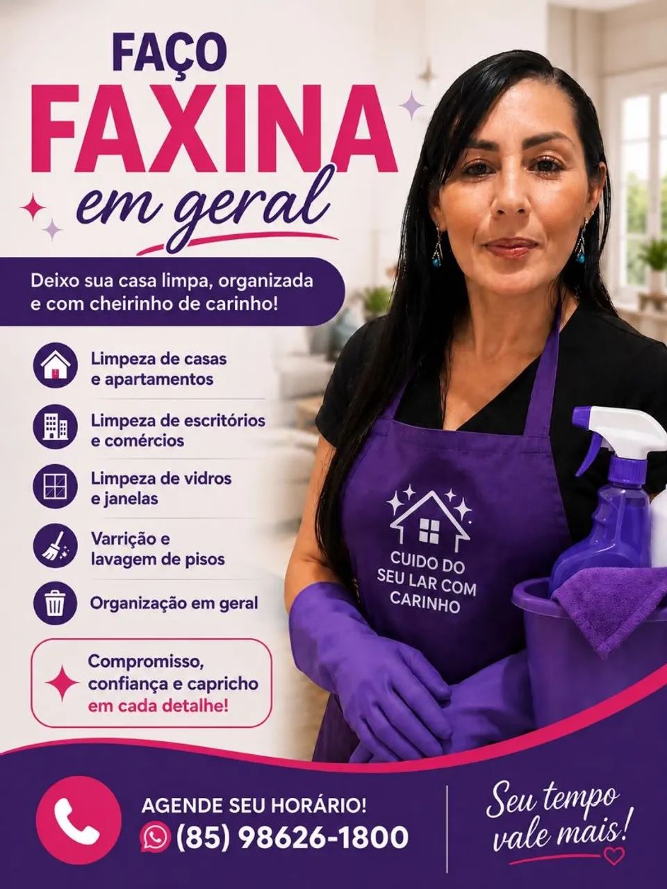 Faço faxinas precisa só chamar 