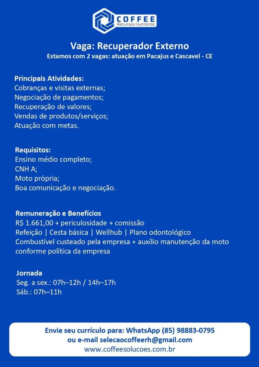 Vaga em Pacajus e Cascavel
