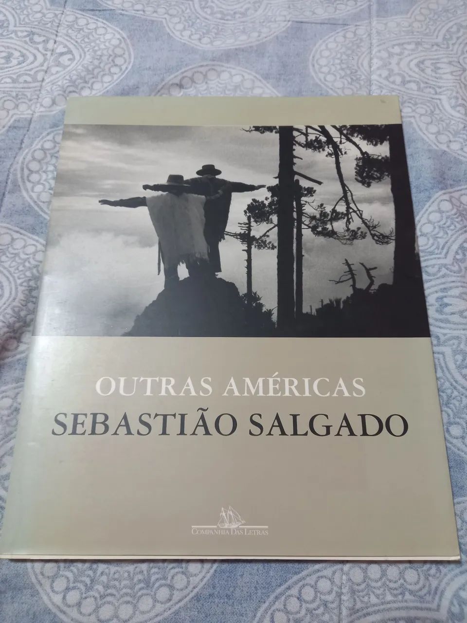Outras Américas - Sebastião Salgado