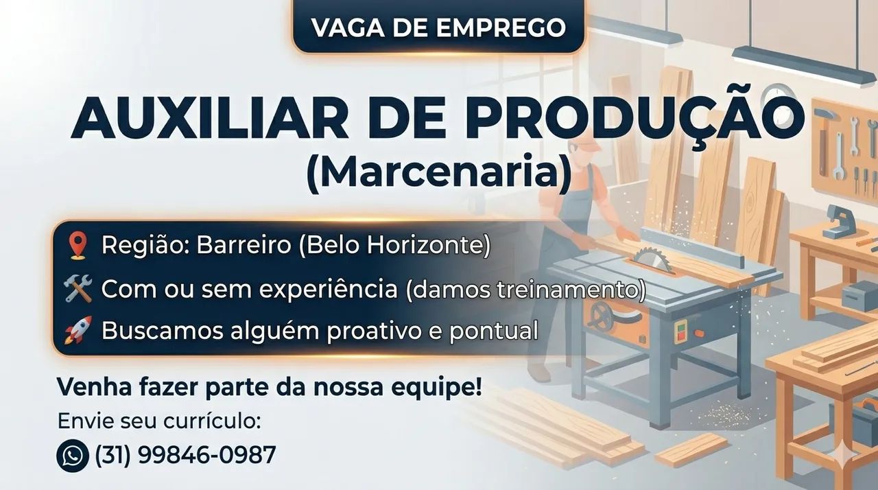 Vaga Auxiliar de Produção Marcenaria