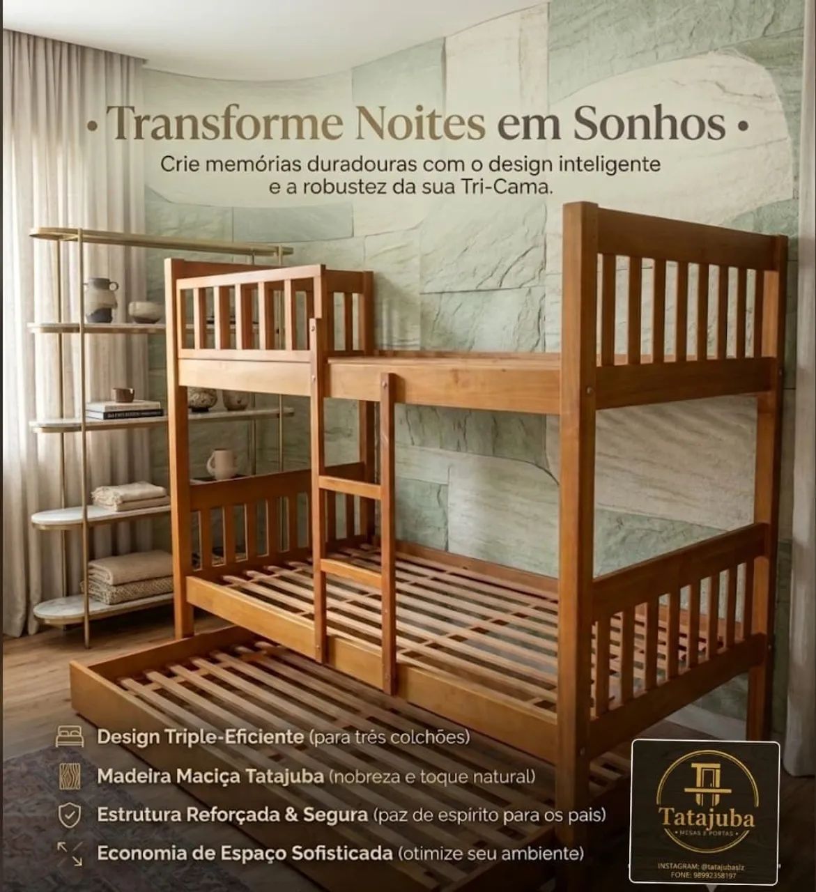 Treliche e madeira maciça Tatajuba 