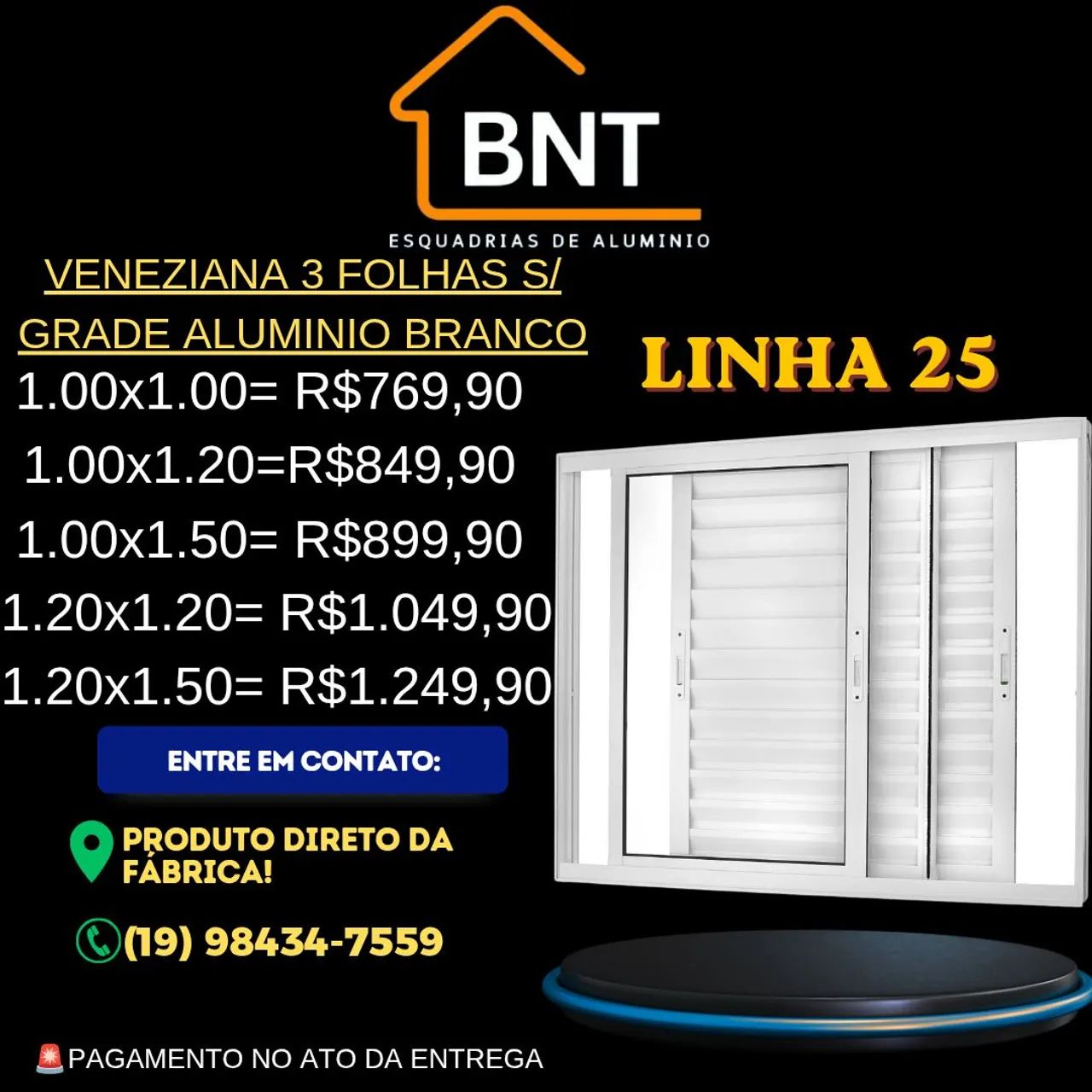 VENEZIANA 3 FOLHAS MÓVEIS ALUMÍNIO BRANCO 1.00X1.20 (Linha 25)
