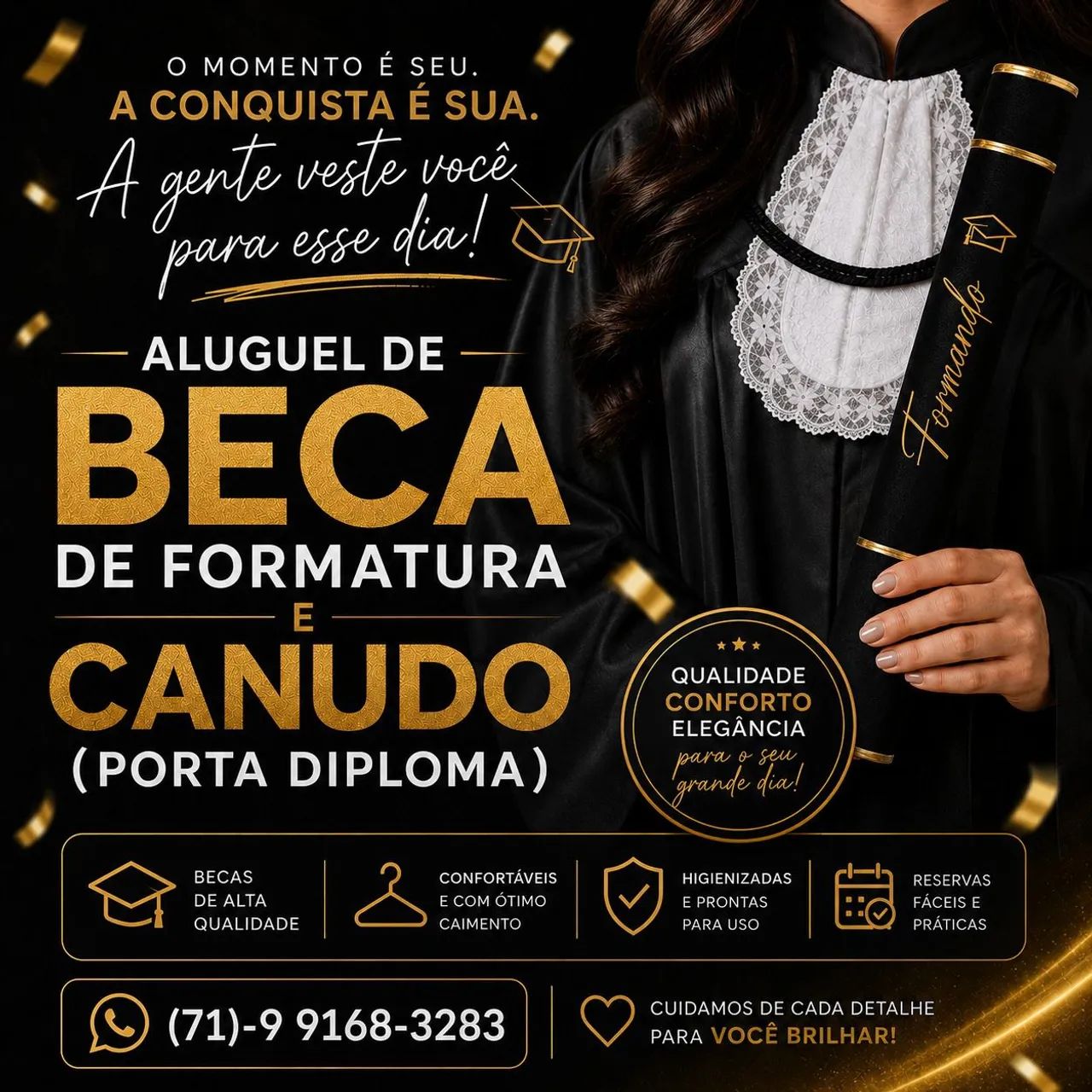 Aluguel de beca para formatura. Canudo simples e personalizado.